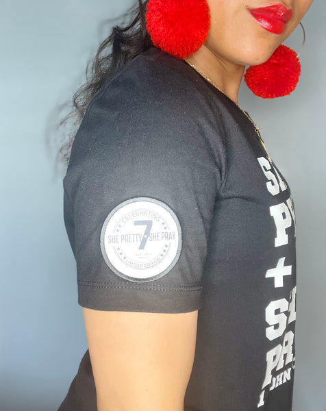 🖤Black She Pretty+She Pray 7yr Anniversary T-Shirt (Please allow 3 to 5 business days due to the intricate details of designing, printing, pressing, and sewing-However, items may ship sooner)